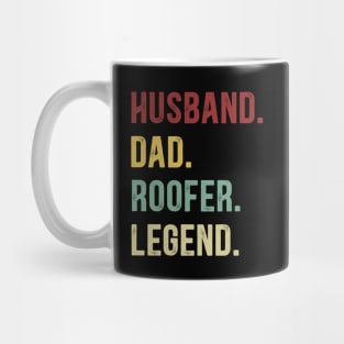 Roofer Funny Vintage Retro Shirt Husband Dad Roofer Legend Mug